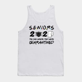 Seniors 2020 The One Where They Were Quarantined Tank Top